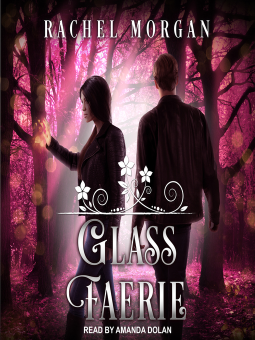 Title details for Glass Faerie by Rachel Morgan - Available